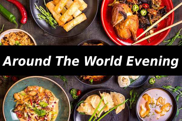 Around The World Evening